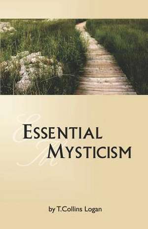 Essential Mysticism: No News Is Good News - To a Killer de T. Collins Logan