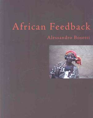 African Feedback de Alessandro Bosetti