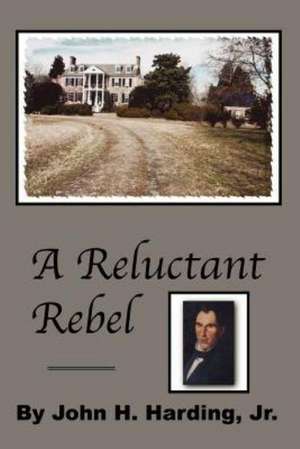 A Reluctant Rebel: The Marathon Method de John H. Jr. Harding