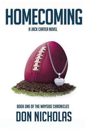 Homecoming de Don Nicholas