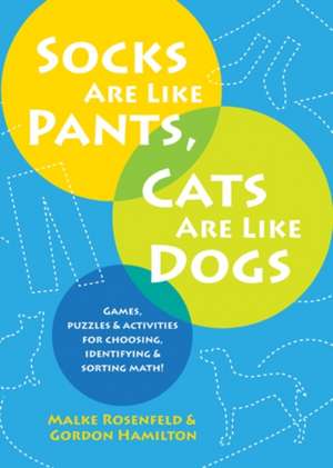 Socks Are Like Pants, Cats Are Like Dogs