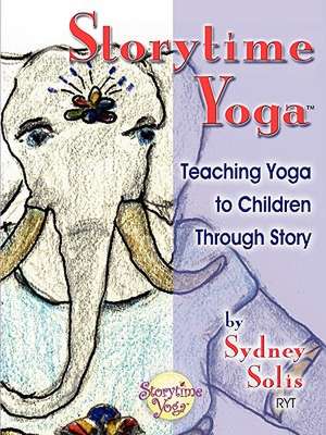 Storytime Yoga de Sydney Solis