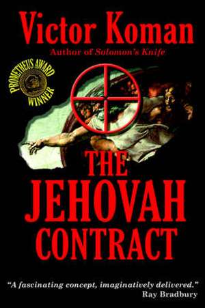 The Jehovah Contract de Victor Koman