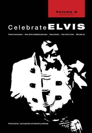 Celebrate Elvis - Volume 2 de Joe Esposito