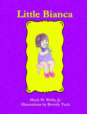 Little Bianca de Mack H. Webb