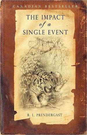 The Impact of a Single Event de R. L. Prendergast