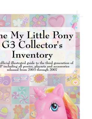 The My Little Pony G3 Collector's Inventory de Summer Hayes