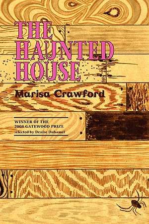 The Haunted House de Marisa Crawford