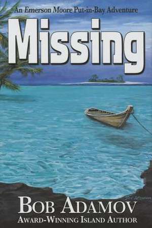 Missing de Bob Adamov