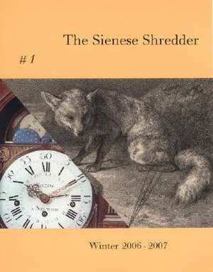 The Sienese Shredder [With CD] de Brice Brown