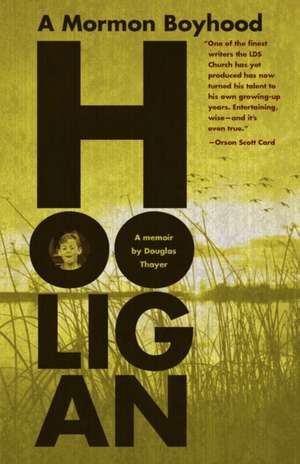 Thayer, D: HOOLIGAN