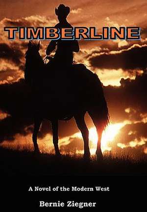 Timberline de Bernie Zeigner