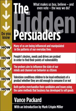 The Hidden Persuaders de Vance Packard