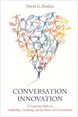 Conversation Innovation de David G. Henkin