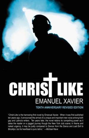 Christ Like de Emanuel Xavier