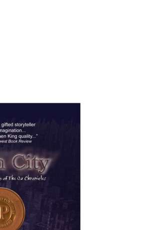 Delon City: Book Two of the Oz Chronicles de R. W. Ridley