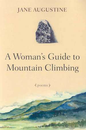 WOMANS GT MOUNTAIN CLIMBING de Jane Augustine