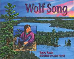 Wolf Song de Mary Bevis