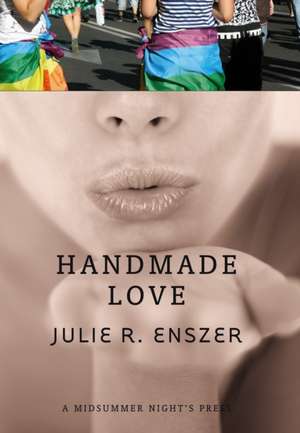 Handmade Love de Julie R Enszer