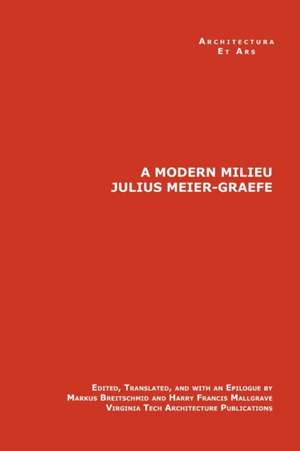 A Modern Milieu de Julius Meier-Graefe