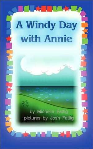 A Windy Day with Annie de Michelle Fattig