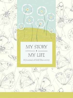 My Story, My Life de Nancy A. Hoffman