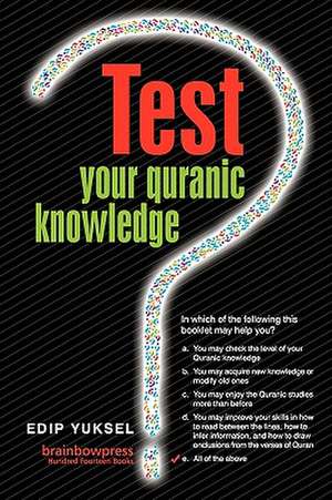 Test Your Quranic Knowledge de Edip Yuksel