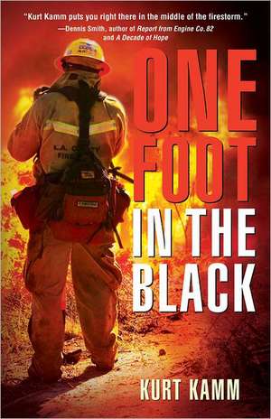 One Foot in the Black: To Peace, Joy & Fulfillment de Kurt Kamm