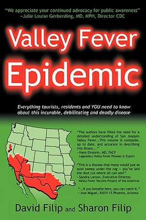 Valley Fever Epidemic de David Filip