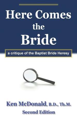 Here Comes The Bride de Ken Mcdonald