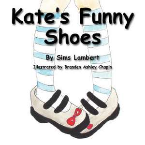 Kate's Funny Shoes de Sims Lambert