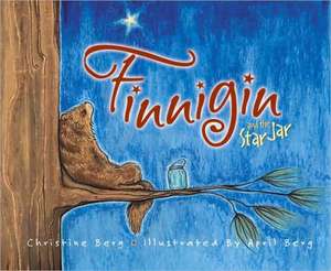 Finnigin and the Star Jar de Christine Berg