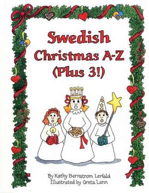 Swedish Christmas A-Z (Plus 3!)