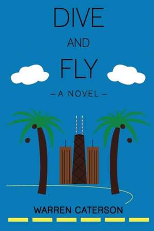 Dive and Fly: Gabriana and Jane Super Sleuths de Warren Caterson