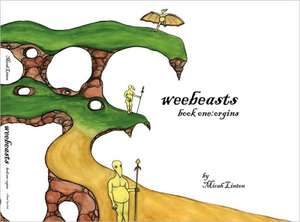 Weebeasts: Origins de Micah Linton