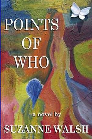 Points of Who