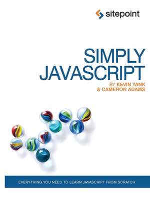 Simply JavaScript de Kevin Yank