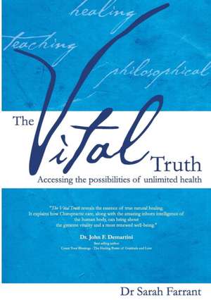 The Vital Truth de Sarah Farrant