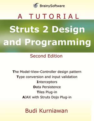 Struts 2 Design and Programming: A Tutorial de Budi Kurniawan