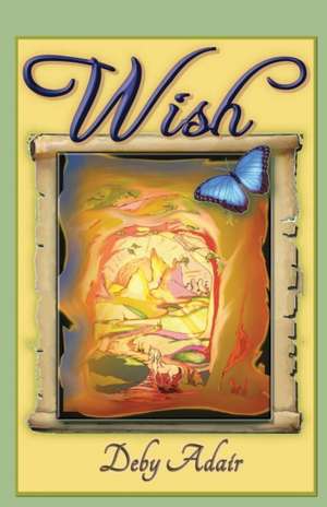 Wish de Deby Adair