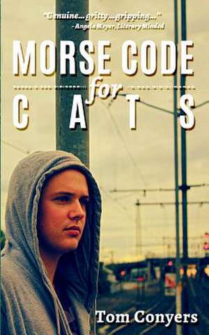 Morse Code for Cats de Conyers Tom