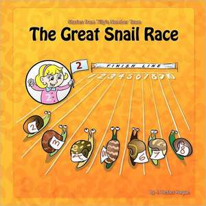 The Great Snail Race: Stories from Number Town de J. Hester Hague