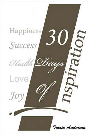 30 Days of Inspiration: Isaiah Speaks to Christians Today de Terrie Anderson