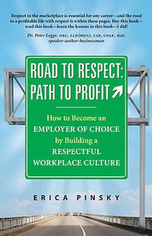 Road to Respect -- Path to Profit de Masica