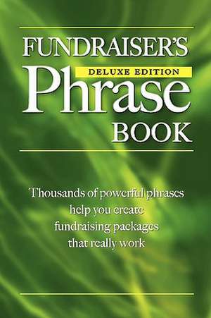 Fundraiser's Phrase Book de Gail Hamilton