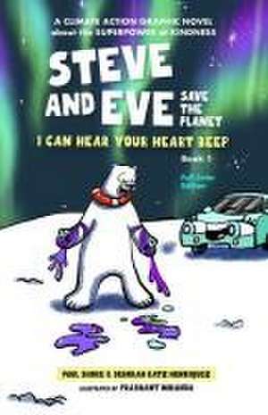 Steve and Eve Save the Planet de Deborah Katz Henriquez