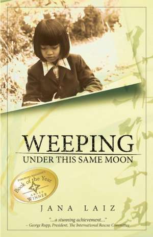 Weeping Under This Same Moon de Jana Laiz