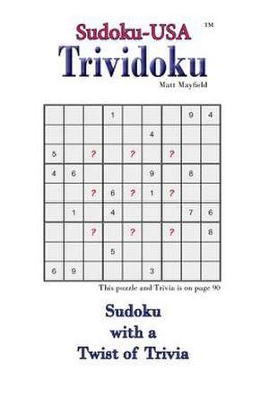 Trividoku de Matt Mayfield