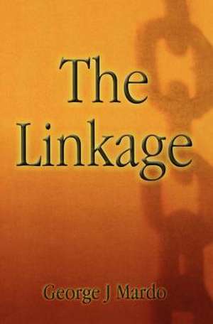 The Linkage de George J. Mardo