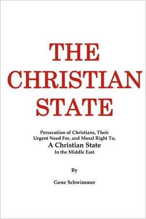 The Christian State de Gene Schwimmer